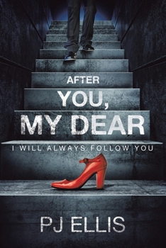 Paperback After You, My Dear: I will always follow you Book