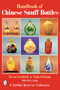 Hardcover The Handbook of Chinese Snuff Bottles Book