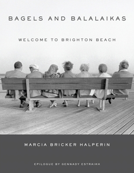 Hardcover Bagels and Balalaikas: Welcome to Brighton Beach Book