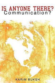 Paperback Is Anyone There?: Communication? Book