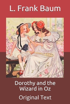 Paperback Dorothy and the Wizard in Oz: Original Text Book