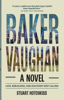 Baker Vaughan: Running From Grief That Won't Let Go