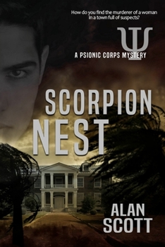 Paperback Scorpion Nest: A Psionic Corps Mystery Book