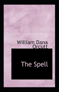 Paperback The Spell Illustrated Book