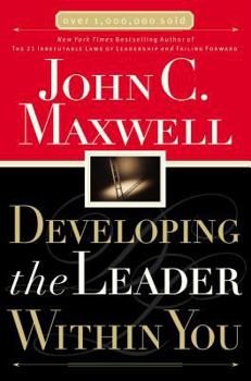 Paperback Developing the Leader Within You Book