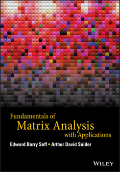 Hardcover Fundamentals of Matrix Analysis with Applications Book