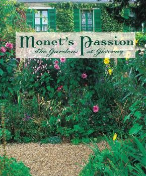 Monet's Passion: The Gardens at Giverny 2005 Calendar
