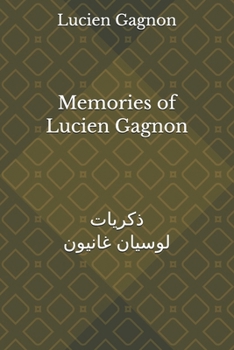 Paperback Memories of Lucien Gagnon Book