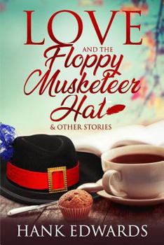 Paperback Love and the Floppy Musketeer Hat Book
