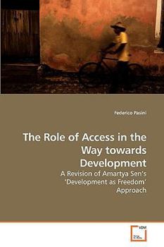 Paperback The Role of Access in the Way towards Development Book