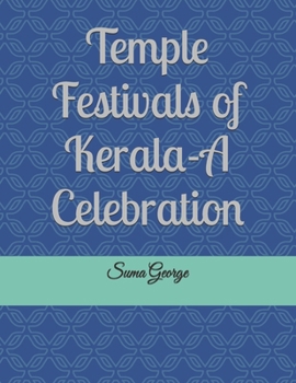 Paperback Temple Festivals of Kerala-A Celebration Book