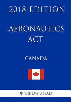 Paperback Aeronautics ACT (Canada) - 2018 Edition Book