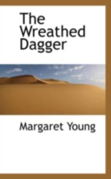Paperback The Wreathed Dagger Book