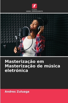 Paperback Masterização em Masterização de música eletrónica [Portuguese] Book