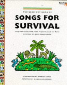 Hardcover The Barefoot Book of Songs for Survival Book