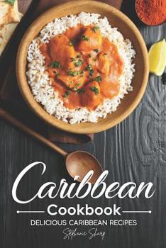 Paperback Caribbean Cookbook: Delicious Caribbean Recipes Book