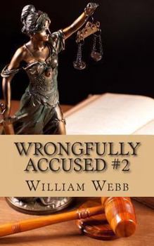 Paperback Wrongfully Accused #2: 15 More People Sentenced to Prison for a Crime They Didn' Book