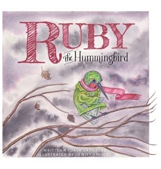 Hardcover Ruby the Hummingbird Book