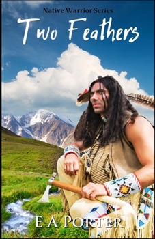 Paperback Two Feathers (Native Warrior Series) Book