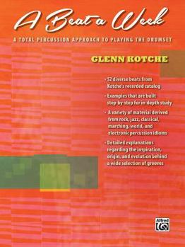 Paperback A Beat a Week: A Total Percussion Approach to Playing the Drumset Book