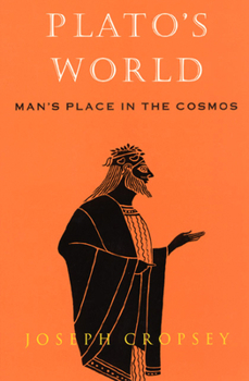 Paperback Plato's World: Man's Place in the Cosmos Book