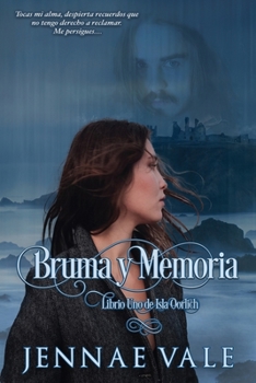 Paperback Bruma y Memoria: Libro Uno de Oorlich Isle [Spanish] Book
