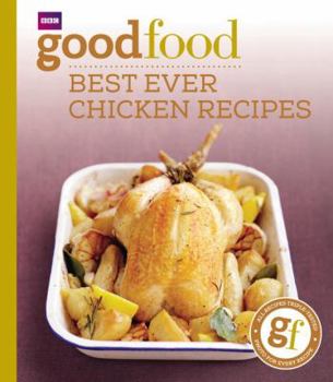 Paperback 101 Best Ever Chicken Recipes: Tried-And-Tested Recipes Book