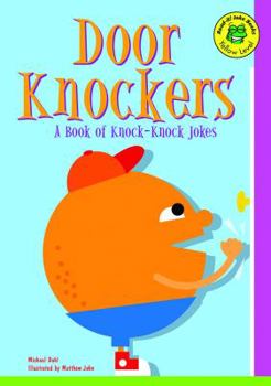 Unknown Binding Door Knockers: A Book of Knock-Knock Jokes (Read-it! Joke Books) Book