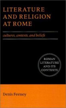 Paperback Literature and Religion at Rome: Cultures, Contexts, and Beliefs Book