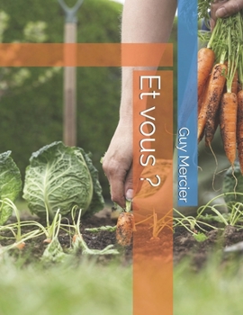 Paperback Et vous ? [French] Book