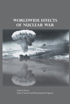 Paperback Worldwide Effects of Nuclear War Book