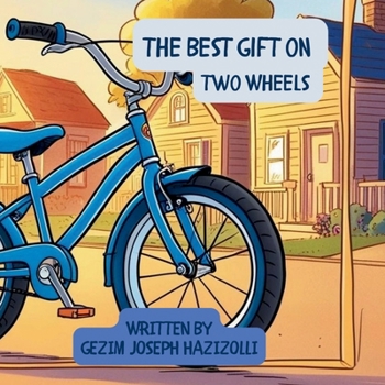 Paperback The Best Gift on Two Wheels Book