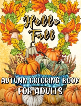 Paperback Autumn/Fall Coloring Book for Adults: Large Print Book