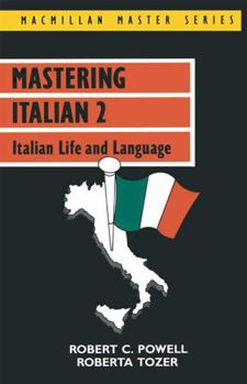 Hardcover Mastering Italian 2 (Macmillan Master Series (Languages)) Book