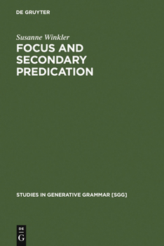 Hardcover Focus and Secondary Predication Book