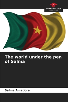 Paperback The world under the pen of Salma Book