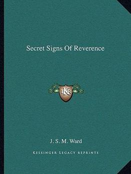 Paperback Secret Signs Of Reverence Book