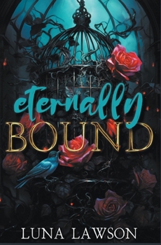 Paperback Eternally Bound Book