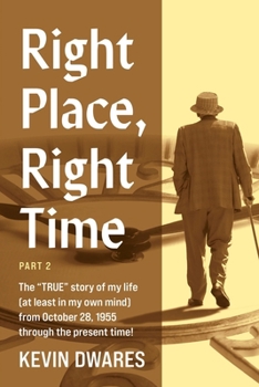 Paperback Right Place, Right Time: Part 2 Book