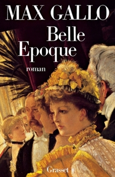 Belle époque: roman