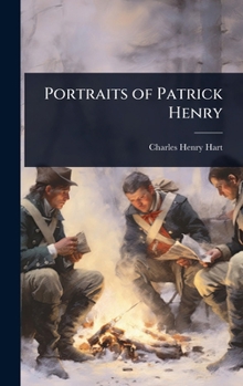 Hardcover Portraits of Patrick Henry Book