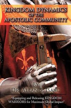 Paperback Kingdom Dynamics Of The Apostolic Community Book