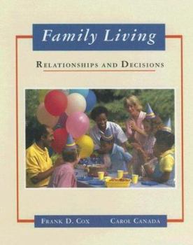 Hardcover Family Living: Relationships and Decisions Book