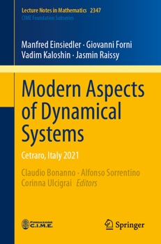 Paperback Modern Aspects of Dynamical Systems: Cetraro, Italy 2021 Book