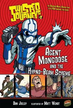 Hardcover Agent Mongoose and the Hypno-Beam Scheme: Book 9 Book