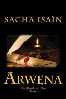 Paperback Arwena [French] Book