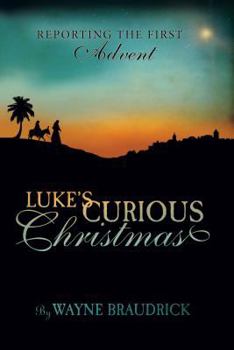 Paperback Luke's Curious Christmas Book
