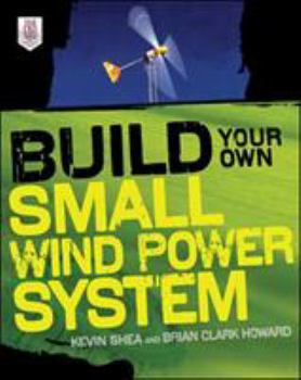 Paperback Build Your Own Small Wind Power System Book