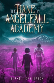 Paperback The Bane of Angelfall Academy Book