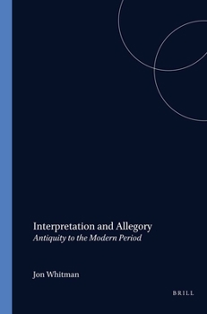 Paperback Interpretation and Allegory: Antiquity to the Modern Period Book